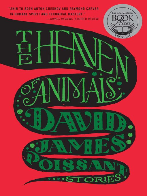 Title details for The Heaven of Animals by David James Poissant - Available
